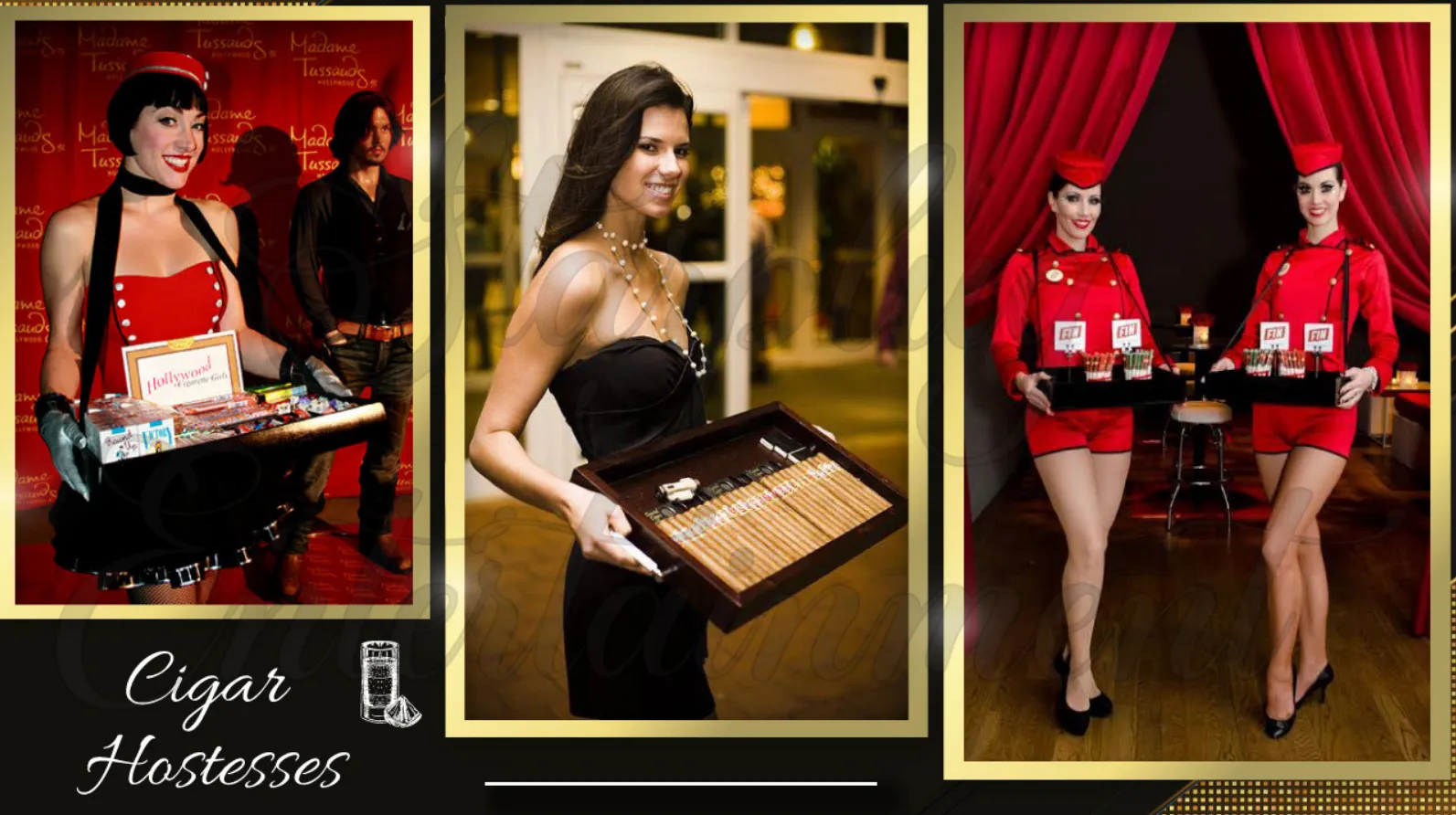 Cigar Hostesses